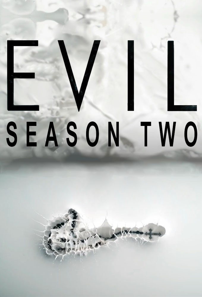 Evil - Season 2 [240266] (A1624175262) [[TV Shows]] --Plex--